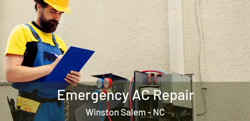 Emergency AC Repair Winston Salem - NC